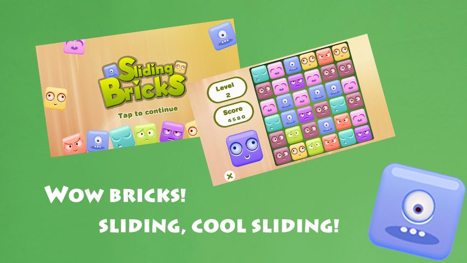 Sliding Bricks